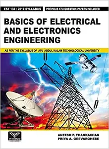 Basics of Electrical And Electronics Engineering - As Per KTU Syllabus