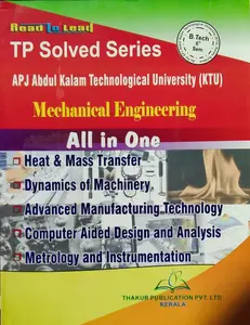 TP Solved Series Mechanical Engineering  All In One B.TECH semester 6 ( KTU )
