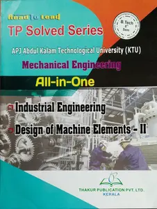 TP Solved Series  Mechanical Engineering  All In One B.TECH semester 8( KTU )