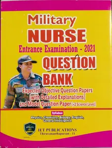 Military Nurse Entrance Examination - 2021 Question Bank 