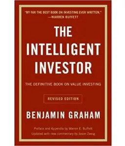 The Intelligent Investor- Benjamin Graham