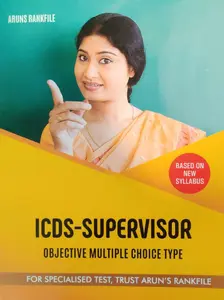 ICDS Supervisor - Objective Multiple Choice Type - Latest Syllabus