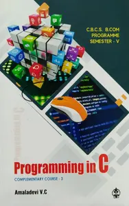 Programming In C ( complementary course - 3 )  B.COM Semester 5  M.G University 