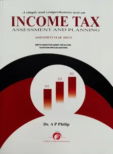 Income Tax Assessment And Planning ( Assessment Year - 2020-2021 ) B.COM  M.G University 