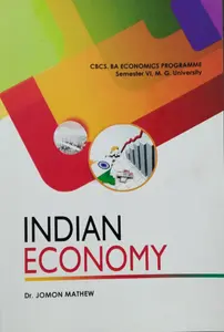 Indian Economy  BA Economics Semester 6  M.G University 