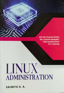 Linux Administration  BCA & BSC Computer science & BSC Computer Application   M.G University 