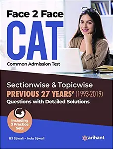 Face To Face CAT - Sectionwise & Topicwise Previous 27 Year's Questions With Detailed Solutions