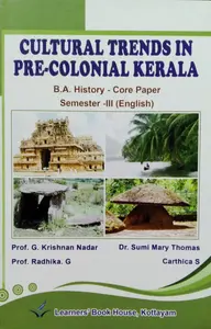 Cultural Trends In Pre-colonial kerala  BA History - core paper semester 3 ( English )  M.G University 