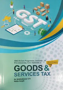 GST Goods & Service Tax Core ( optional 1 )   B.COM Programme Semester 3  M.G University 