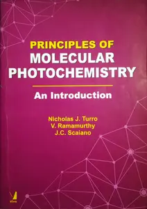 Principles Of Molecular Photochemistry - An Introduction