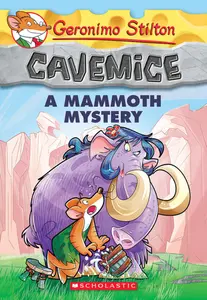 Geronimo Stilton : Cavemice - A Mammoth Mystery (#15)