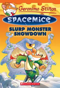 Geronimo Stilton : Spacemice - Slurp Monster Showdown (#9)