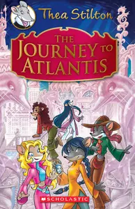 Thea Stilton : Special Edition - The Journey To The Atlantis (#1) - Hardbound
