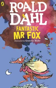Roald Dahl : Fantastic Mr Fox