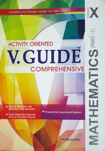Class 10 : V-Guide Mathematics - Part 1 