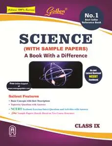 Class 9 - Golden Science For CBSE Students - Latest Edition