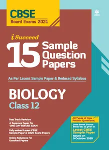 Plus Two - Arihant i Succeed - Biology 15 Sample Question Papers For +2 CBSE Students - 2021 Edition