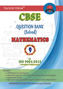 Class 9 - Teachers Forum - Mathematics Question Bank (Solved) For CBSE Students - Latest Edition
