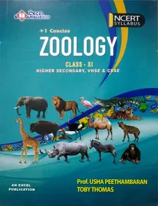 Plus One - Excel Zoology (Concise) Reference Book (Higher Secondary, VHSE, CBSE, Open School)