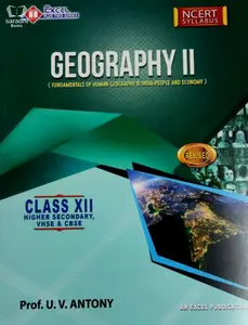 Plus Two Excel Geography Reference Book (Higher Secondary, VHSE, CBSE, Open School)