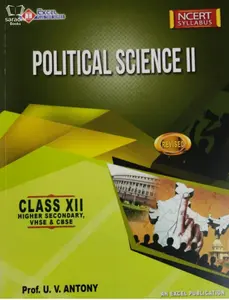 Plus Two - Excel Political Science Reference Book (Higher Secondary, VHSE, CBSE, Open School)