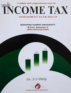 Income Tax: Assessment Year 2021-22 - Dr. A.P. Philip - For MG University Kottayam
