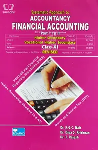 Plus One Accountancy (Financial Accounting - Part 1 & 2) Higher Secondary, VHSE | Dr. KGC Nair