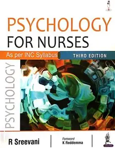 Psychology for Nurses - R Sreevani - Third edition