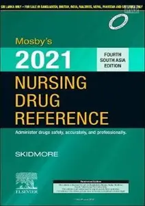 Mosby's 2021 Nursing Drug Reference - Skidmore - Fourth South Asia edition