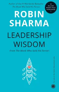 Leadership Wisdom - Robin Sharma