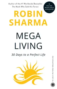 Mega Living - Robin Sharma