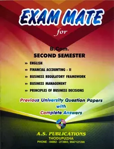 Exam Mate - B.Com Second Semester Guide - M G University