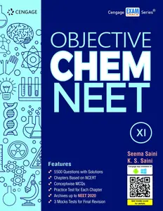 Plus One - Cengage Exam Crack Series : Objective Chem NEET For +1 Students