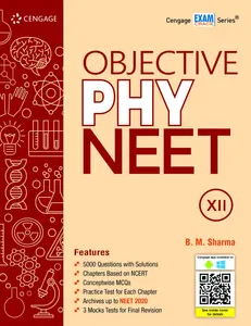 Plus Two - Cengage Exam Crack Series : Objective Phy NEET For +2 Students