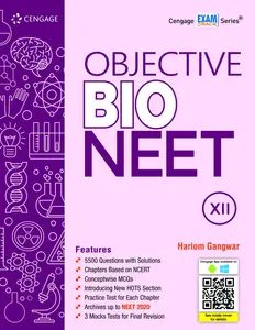 Plus two - Cengage Exam Crack Series : Objective Bio NEET For +2 Students