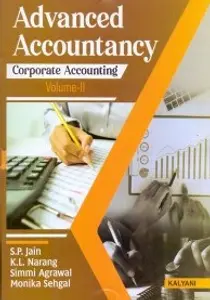 Advanced Accountancy : Corporate Accounting (Volume 2) - S P Jain