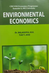 Environmental Economics - B.A.Economics Semester 5 - M.G,University Kottayam