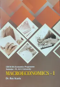 Macroeconomics-I - BA Economics Semester 4 - MG University Kottayam 