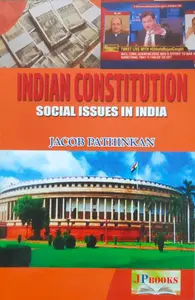Indian Constituion Social Issues In India(Malayalam) - ഇന്ത്യൻ കോൺസ്റ്റിട്യൂഷൻ സോഷ്യൽ ഇഷ്യൂസ് ഇൻ ഇന്ത്യ - BA Political Science -MG University Kottayam