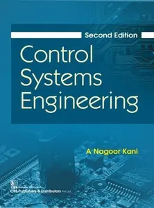 Control Systems Engineering (2nd Edition) - A Nagoor Kani