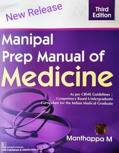 Manipal Prep Manual Of Medicine (3rd Edition) - Manthappa M
