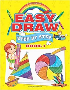 Easy Draw : Step By Step (Book 1)