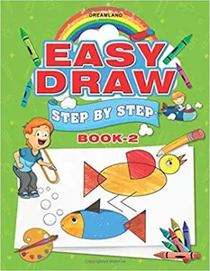 Easy Draw : Step By Step (Book 2)