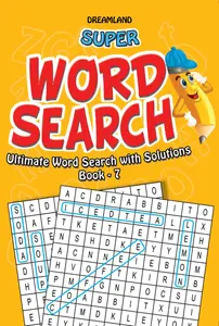 Super Word Search : Ultimate Word Search With Solutions (Book 7)