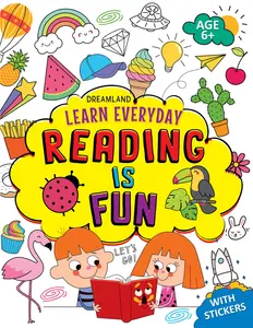 Learn Everyday : Reading Is Fun - (With Stickers)