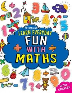Learn Everyday : Fun With Maths - (With Stickers)