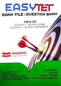 Easytet : Rank File & Question Bank For K-TET - Category 3 : Natural Science - Category 2 : Science & Mathematics