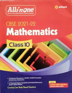 CBSE 2021 - 22  Mathematics  Guide  All in one Class 10