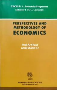 Perspectives And Methodology Of Economics  BA Economics Semester 1  MG University