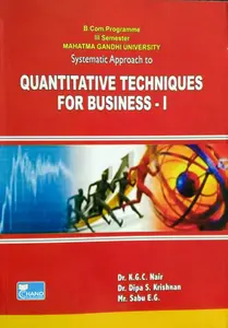 Quantitative Techniques For Business - I  B.COM  Semester 3  M.G University 